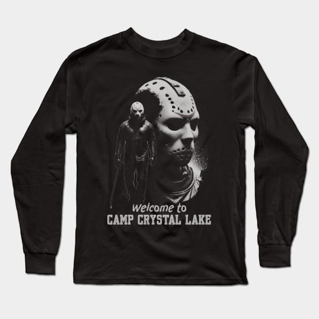 Welcome to The Camp Crystal Lake Long Sleeve T-Shirt by BAJAJU